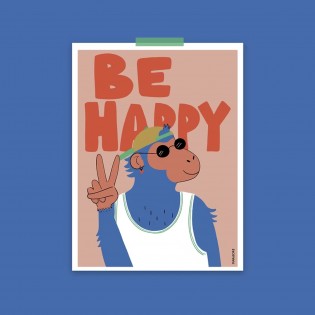 Affiche Monkey be happy - Mariisore