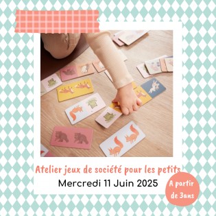 Atelier "Jeux de société pour les petits"